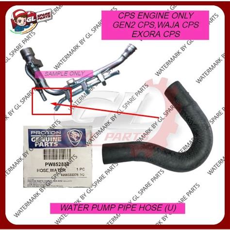 Water Pump Pipe Hose Original Cps Engine Proton Gen Cps Exora Cps