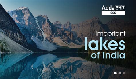 Important Lakes Of India List Of Largest Lakes Of India