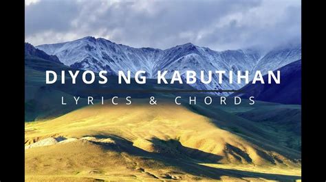 Diyos Ng Kabutihan Lyrics And Chords Faith Music Manila Youtube