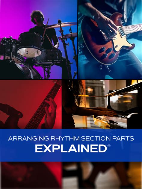 Arranging Rhythm Section Parts Explained® - Groove3