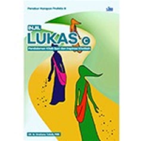 Jual Buku Injil Lukas C Pendalaman Kitab Suci Dan Inspirasi Khotbah