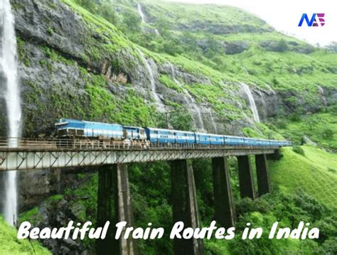 18 Most Beautiful Train Routes In India Moodswag