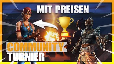 COMMUNITY TURNIER MIT PREISGELD JEDER KANN MITMACHEN Fortnite