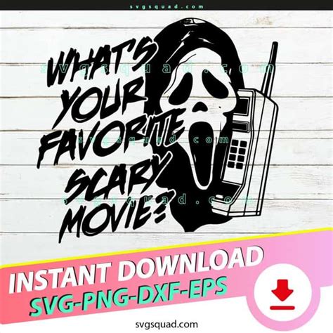 What's Your Favorite Scary Movie SVG - GhostFace on the Phone Art