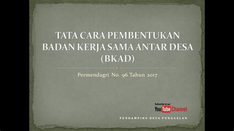 Tata Cara Pembentukan Badan Kerja Sama Antar Desa Bkad Permendagri