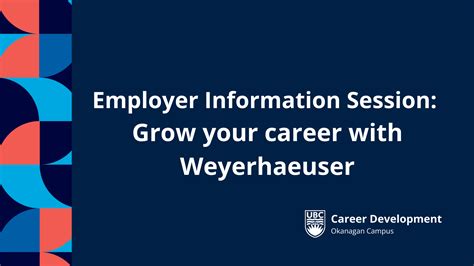 Employer Information Session Weyerhaeuser Ubc Okanagan Events Calendar