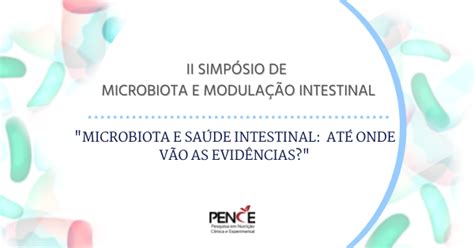 Ii Simp Sio De Microbiota E Modula O Intestinal Penceiisim Edi O