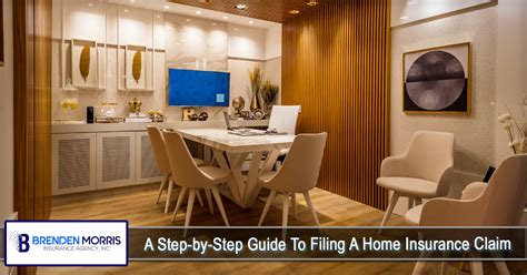 A Step By Step Guide To Filing A Home Insurance Claim Brenden Morris