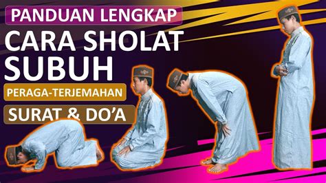 Tata Cara Sholat Subuh Dan Gambarnya