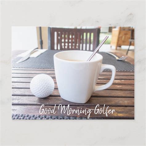 Good Morning Golfer With Golf Ball And Coffee Card Zazzle