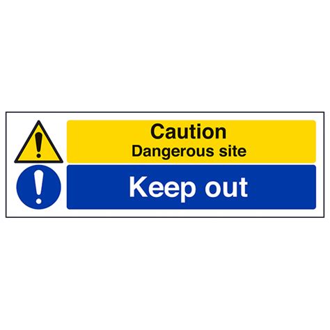 Caution Dangerous Site Keep Out Hazard Signs Safety Signs Safety