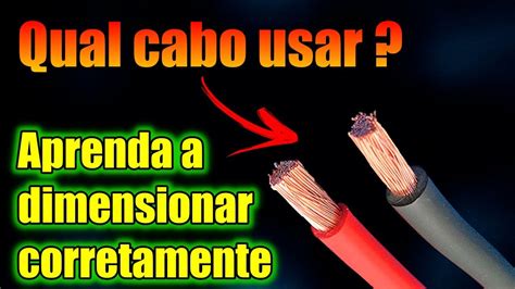 Como Dimensionar O Cabo De Uma Instala O El Trica Corretamente