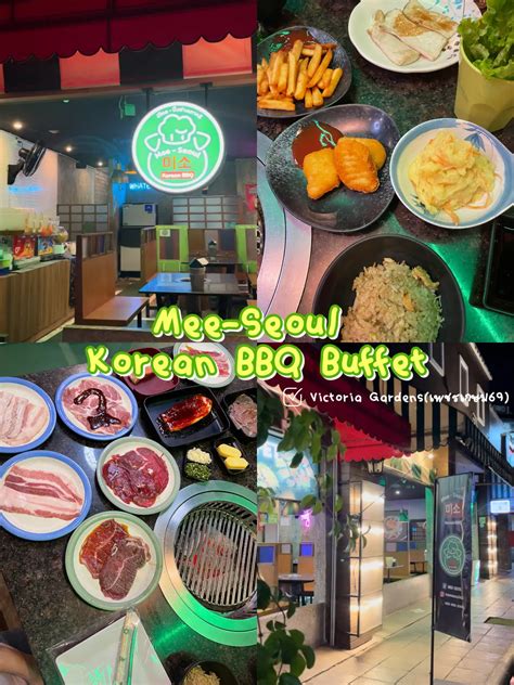 Mee Seoul Korean Bbq Buffet แกลเลอรีที่โพสต์โดย Imbenz Lemon8