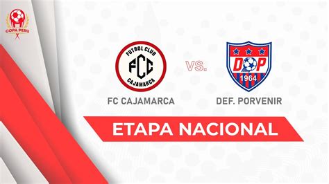 🔴 Fc Cajamarca Vs Defensor Porvenir Youtube