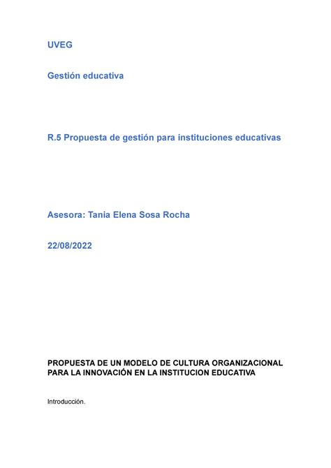 Gestión educativa R5 U3 UVEG Gestión educativa R Propuesta de gestión