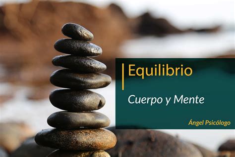 Equilibrio Entre Cuerpo Y Mente