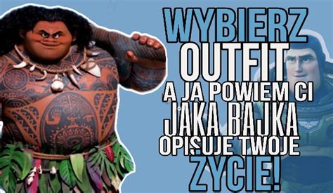 Wybierz Outfit A Ja Powiem Ci Jaka Bajka Opisuje Twoje Ycie Samequizy