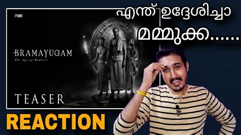 Bramayugam Teaser Reaction Mammootty Youtube