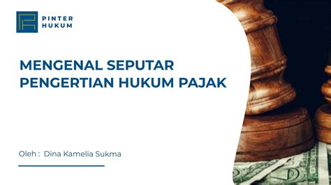 Pengertian Hukum Pajak Pinterhukum