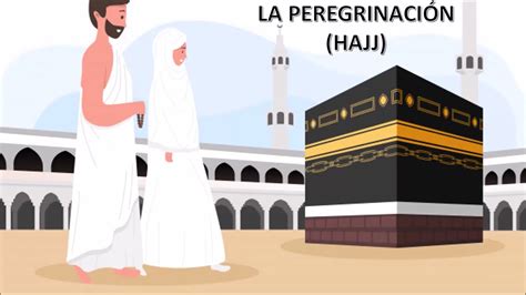 Peregrinación a la Meca para niños HAJJ paso a paso pasos a realizar