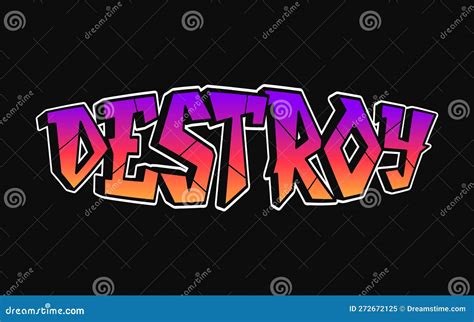 Destroy Word Trippy Psychedelic Graffiti Style Letters Vector Hand Drawn Doodle Cartoon Logo