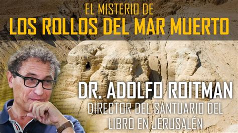 El Misterio De Los Rollos Del Mar Muerto Y Su Edici N Para El Gran