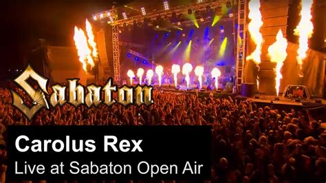 SABATON Carolus Rex Live At Sabaton Open Air YouTube