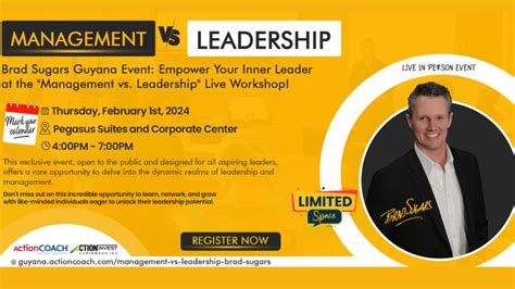 Management Vs Leadership Brad Sugars Event In Guyana Linkedin