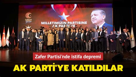 Zafer Partisi Nde Istifa Depremi Ak Parti Ye Kat Ld Lar