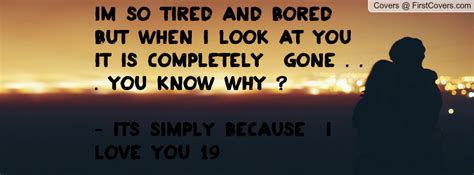 Im So Tired Quotes Quotesgram