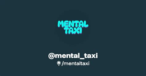 Mental Taxi Instagram Facebook Linktree