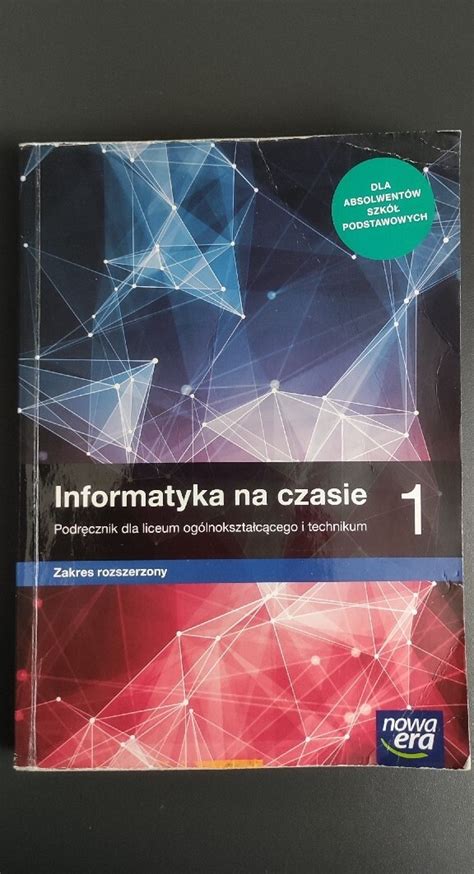 Informatyka Na Czasie Zakres Rozszerzony Nowa Era Inowroc Aw Kup