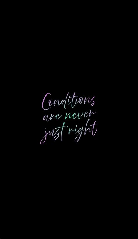 Conditions Inscription Wisdom Words Hd Phone Wallpaper Peakpx