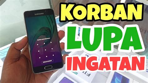 Lupa Pola Kunci Layar Samsung Galaxy A Jangan Panik Hard Reset