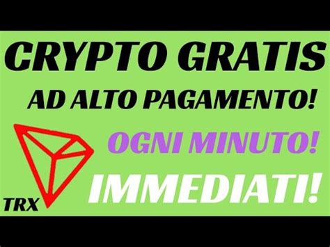 Guadagnare Crypto Gratis Trx Tron Ad Alto Pagamento Youtube