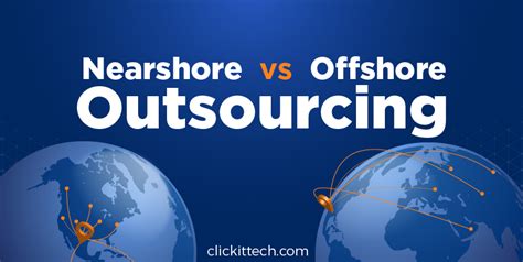 Nearshore Vs Offshore Guide To Choose The Best Model