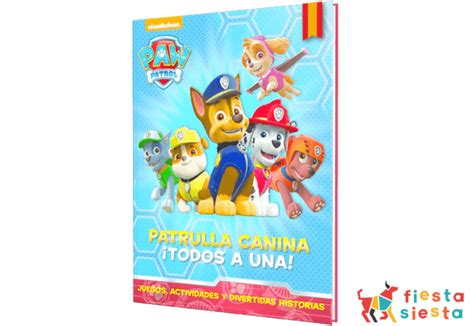 Todos A Una Paw Patrol Fiesta Siesta Ksi Garnia Blog Wydawnictwo