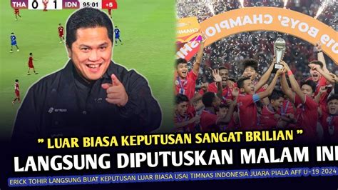 Allhamdulillah Juara Hasil Akhir Timnas Indonesia U Vs Thailand