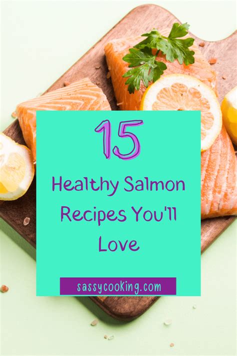 The Health Benefits Of Eating Salmon