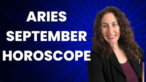 Aries September Horoscope Youtube