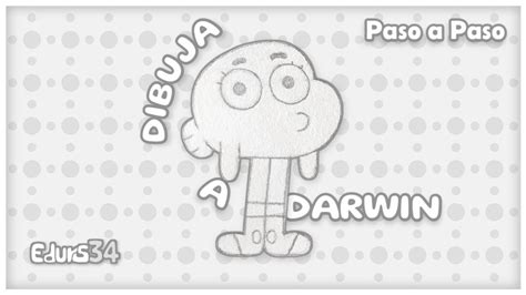 C Mo Dibujar A Darwin Watterson Tutorial Paso A Paso A L Piz Youtube