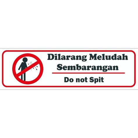 Jual Akrilik Dilarang Meludah Sembarangan Do Not Spit Stiker Shopee