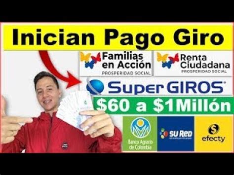 Inicia Pago Por Giro Renta Ciudadana Supergiros Efecty Sured Banco