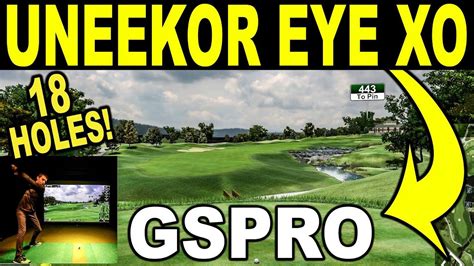 Playing Valhalla Golf Club On Gspro With Uneekor Eye Xo Full 18 Holes Golf Clubs Golf