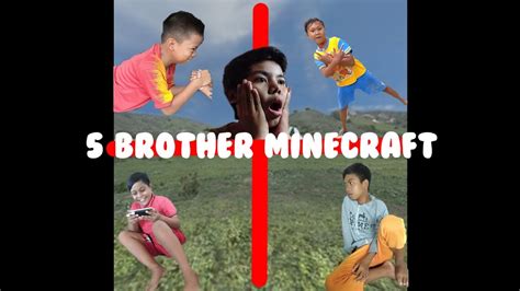 5 Brother Minecraft Kembali Lagi😱😱😱 Youtube