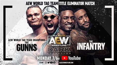 Aew Dark Elevation Results The Gunns Vs The Infantry Title Eliminator