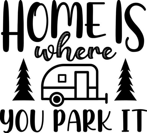 Home Is Where We Park Rv Camper Van Vinyl Decal Sticker Camping Decals