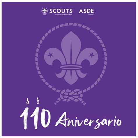 110 Años De Asde Scouts De España