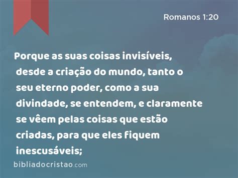 Romanos 1 20 Porque as suas coisas invisíveis desde a criação do