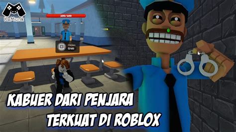 Kabur Dari Penjara Terkuat Di Roblox ROBLOX Indonesia YouTube